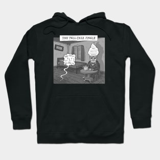 Tell-Tale jingle Hoodie